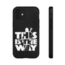 MD - The Way Phone Case