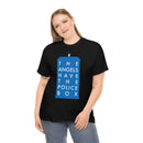 The Angels Have the Police Box Tee