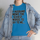 Trigger Words Husband Tee