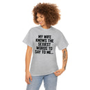 Trigger Words Wife Tee