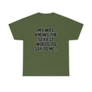 Trigger Words Wife Tee