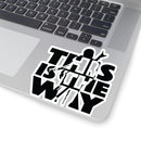 MD - This Is The Way Stickers