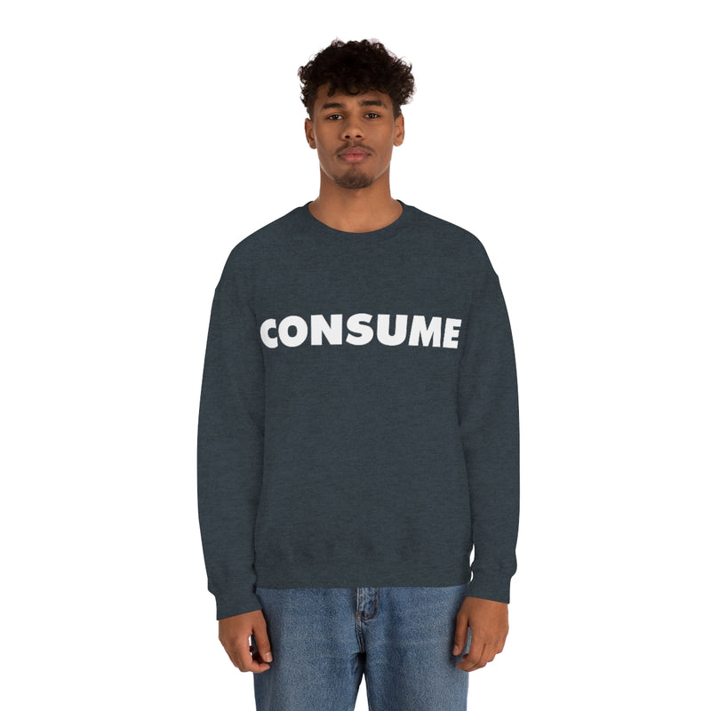 TL- Consume Sweatshirt