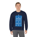 The Angels Have the Police Box Sweatshirt