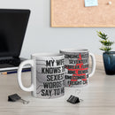 Trigger Words Wife Mug