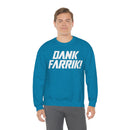 MD - Dank Farrik! Sweatshirt
