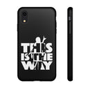 MD - The Way Phone Case