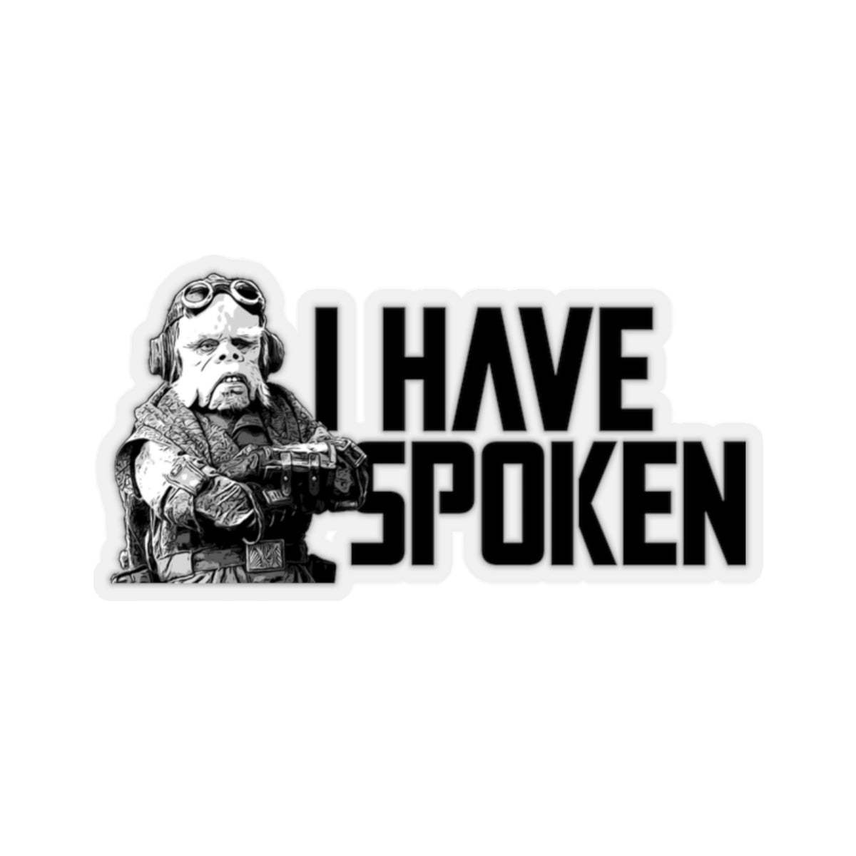 MD - I Have Spoken #2 Stickers