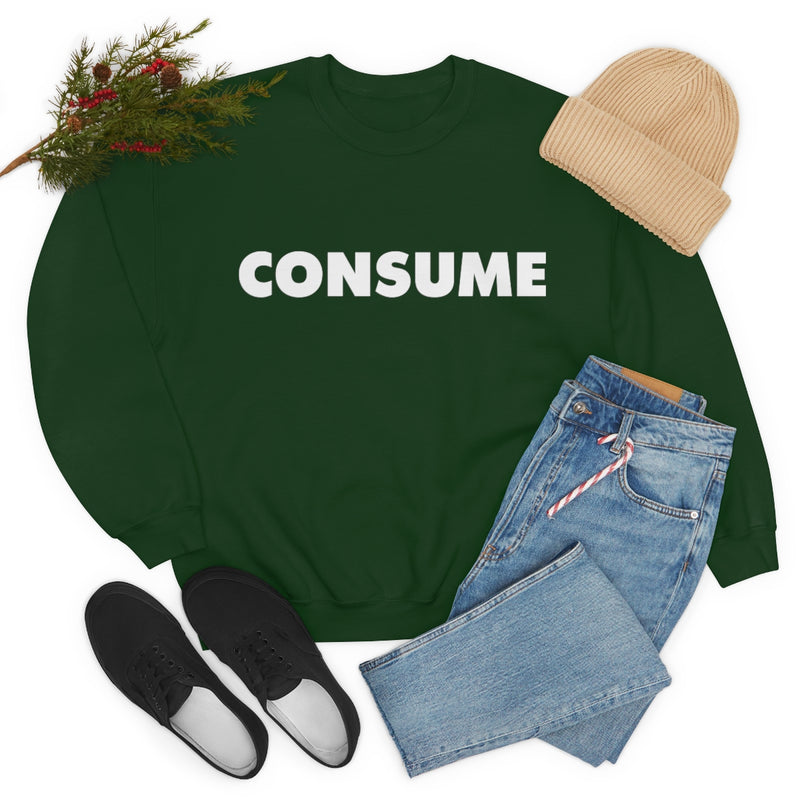 TL- Consume Sweatshirt