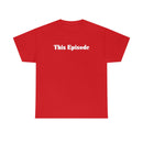1999 - This Episode Tee
