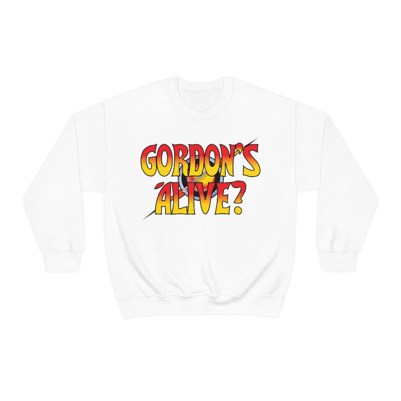 Gordon's Alive? Sweatshirt