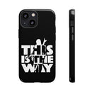 MD - The Way Phone Case