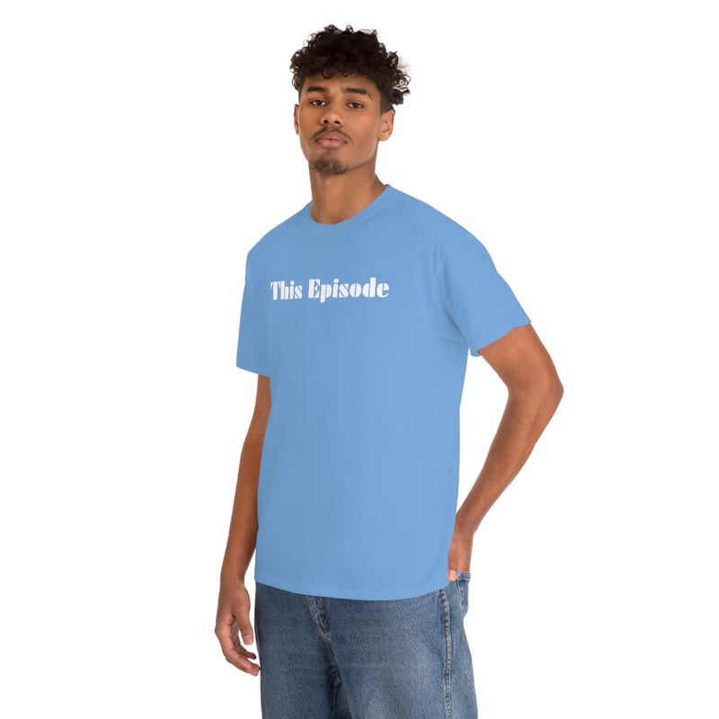 1999 - This Episode Tee