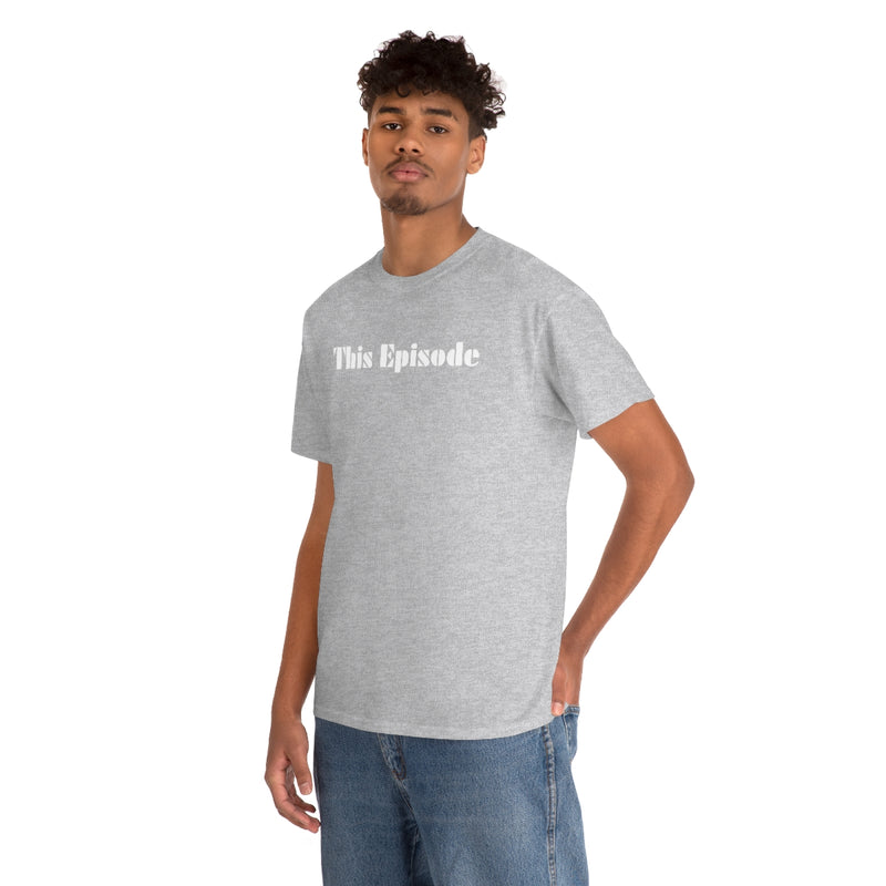1999 - This Episode Tee