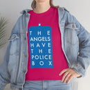 The Angels Have the Police Box Tee