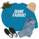 MD - Dank Farrik! Sweatshirt