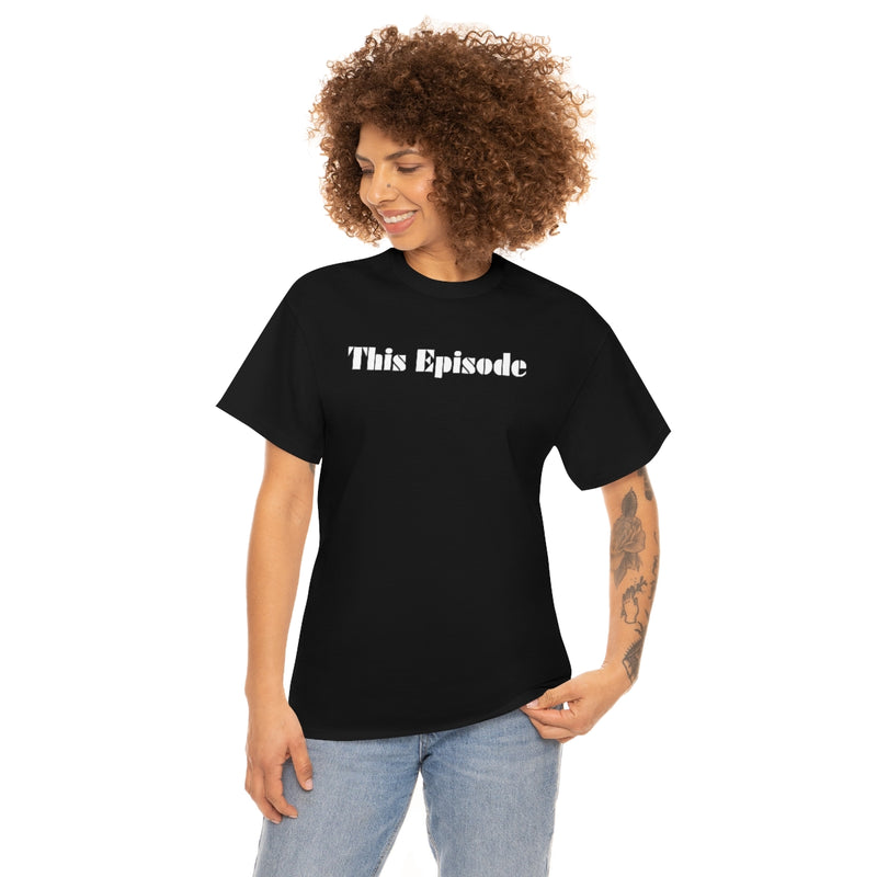 1999 - This Episode Tee