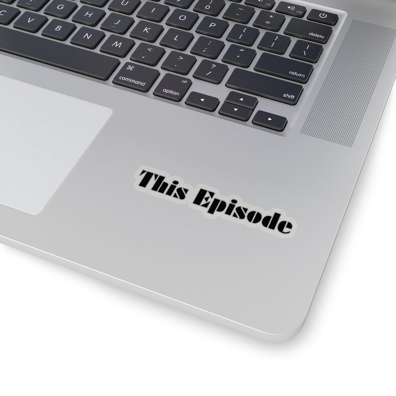 1999 - This Episode Stickers