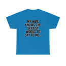 Trigger Words Wife Tee