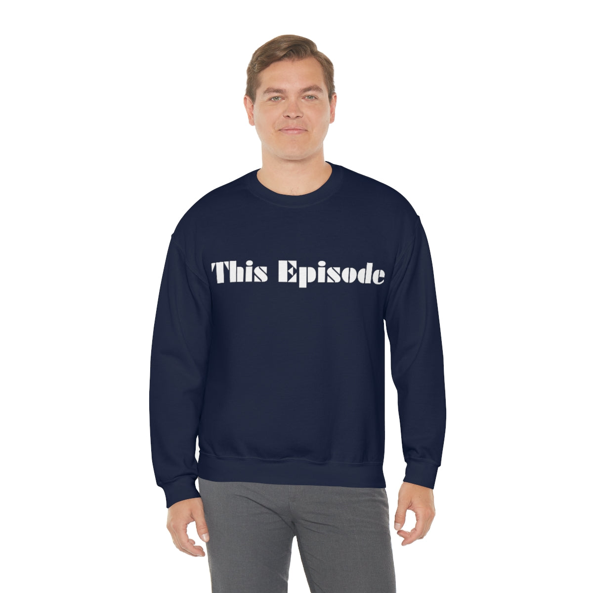 1999 - This Episode Sweatshirt