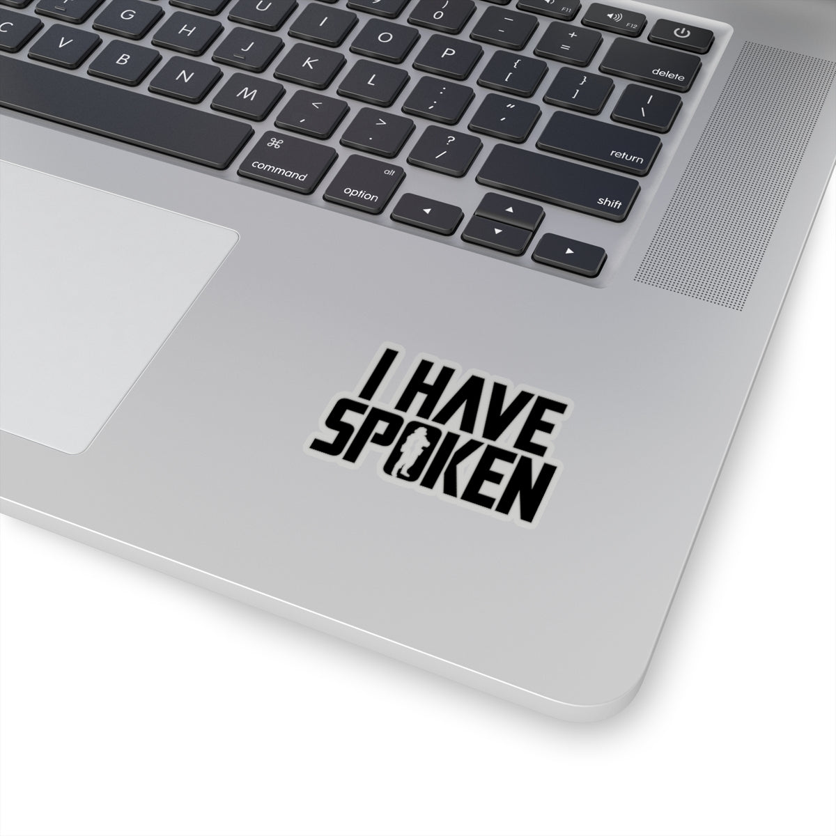 MD - I Have Spoken #1 Stickers