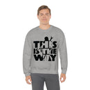 MD - The Way Sweatshirt
