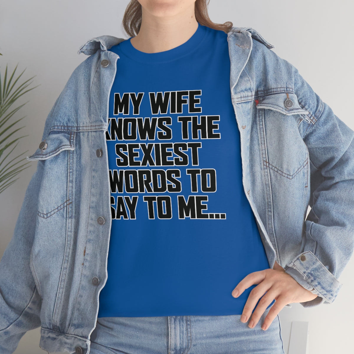 Trigger Words Wife Tee