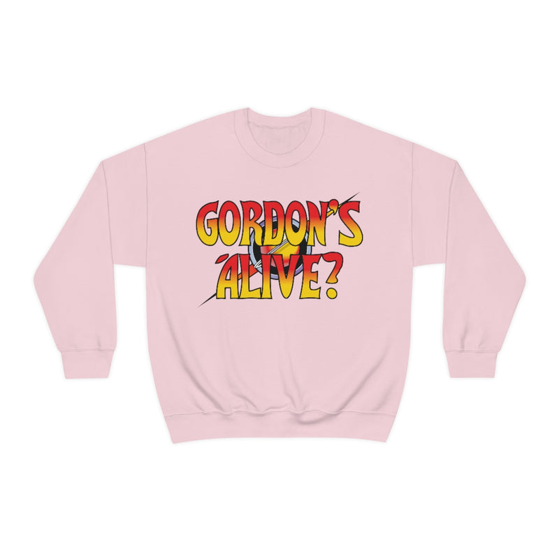 Gordon's Alive? Sweatshirt