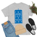 The Angels Have the Police Box Tee