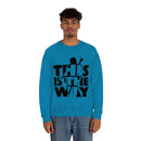 MD - The Way Sweatshirt