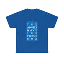 The Angels Have the Police Box Tee