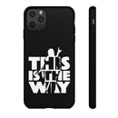 MD - The Way Phone Case