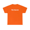 1999 - This Episode Tee
