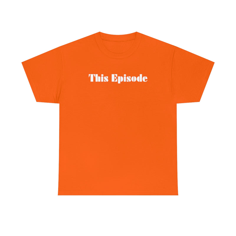 1999 - This Episode Tee