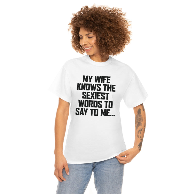 Trigger Words Wife Tee
