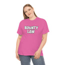 Bounty Law Tee