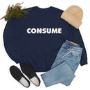TL- Consume Sweatshirt