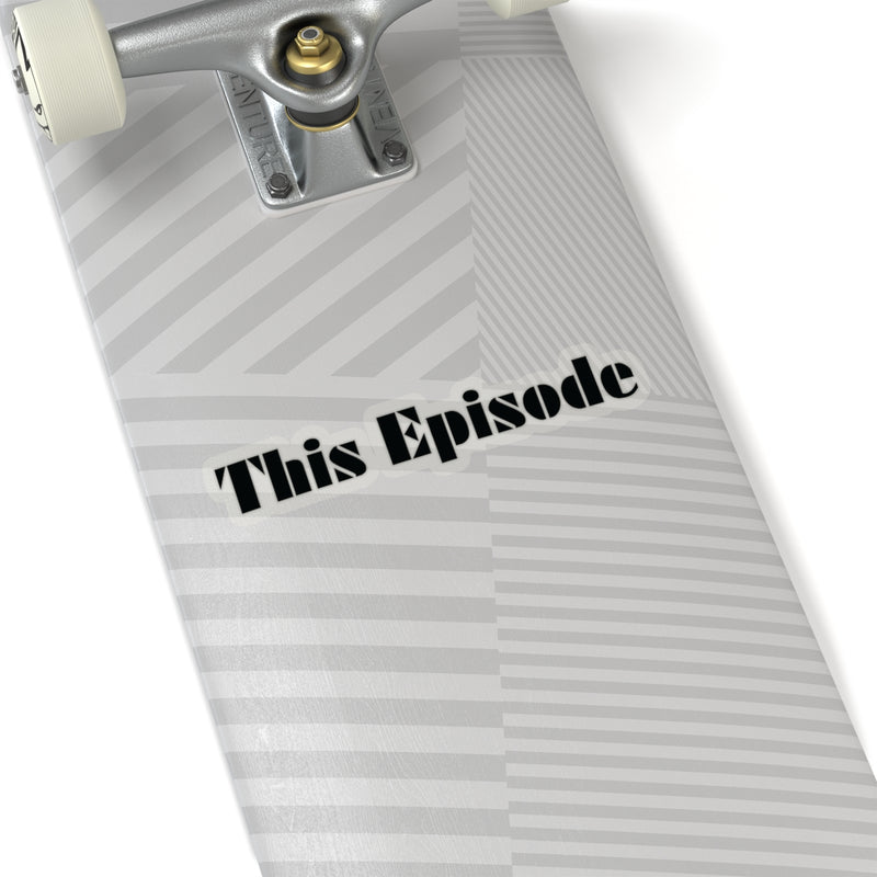 1999 - This Episode Stickers