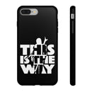 MD - The Way Phone Case