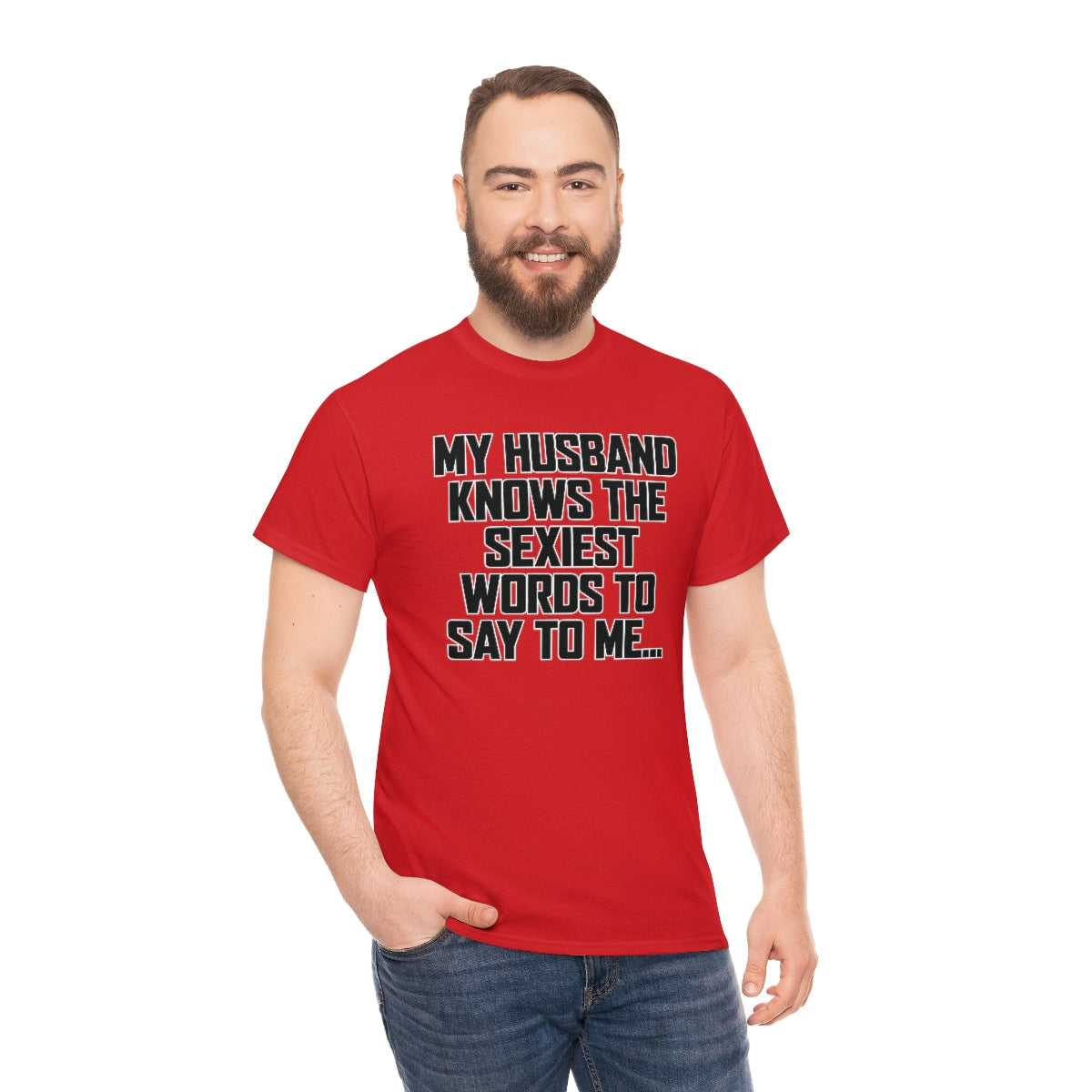 Trigger Words Husband Tee