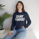 MD - Dank Farrik! Sweatshirt
