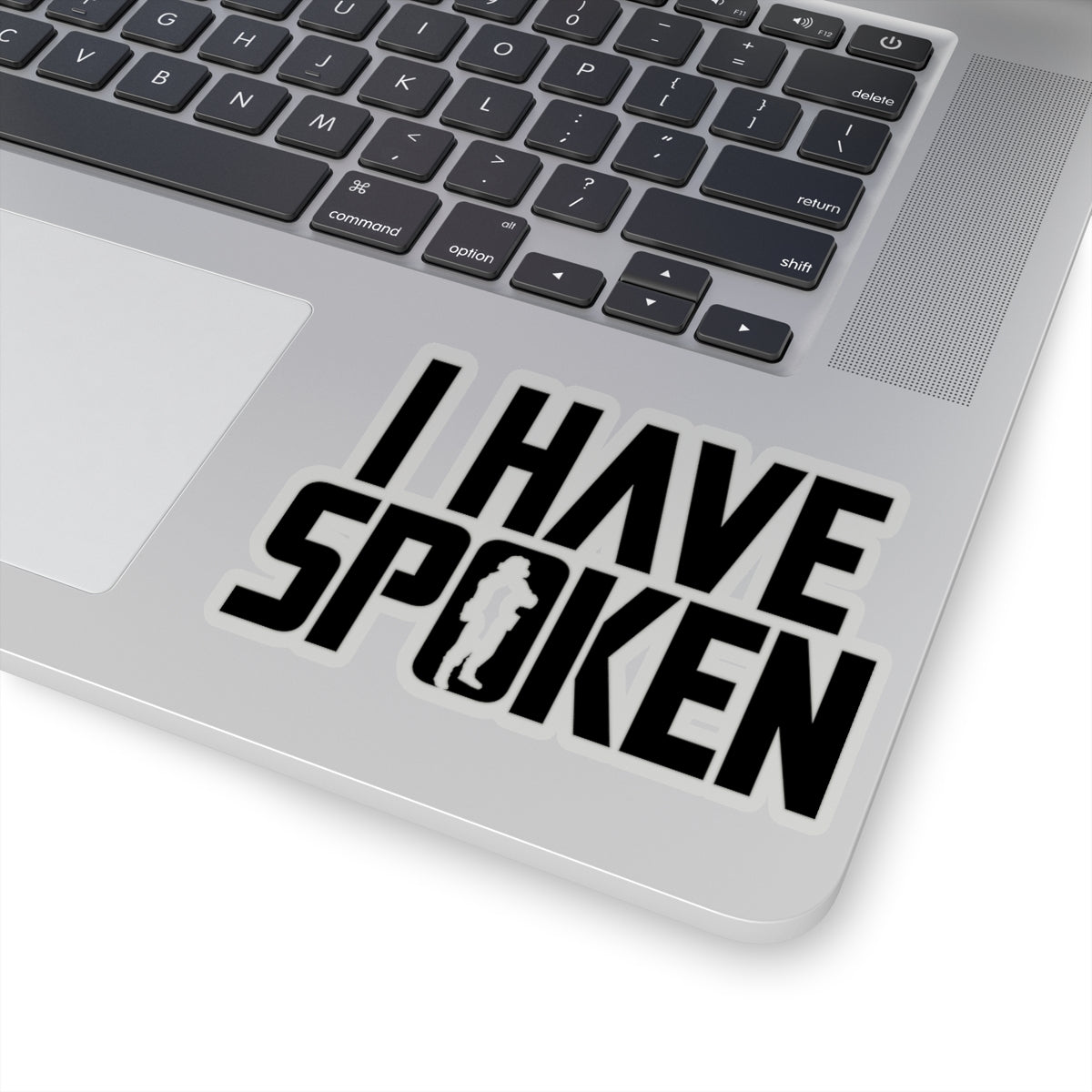 MD - I Have Spoken #1 Stickers